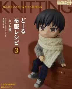 Creating in Nendoroid Doll Size: Clothing Patterns 3 (Knitted Clothes)